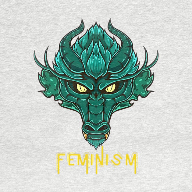 Feminism Dragon by AbrasiveApparel